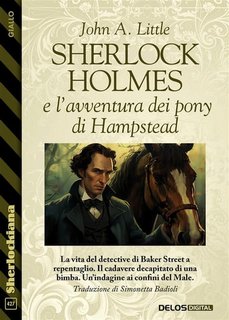 John A. Little - Sherlock Holmes e l’avventura dei pony di Hampstead (2023)