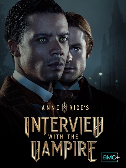 Interview with the Vampire (2022)