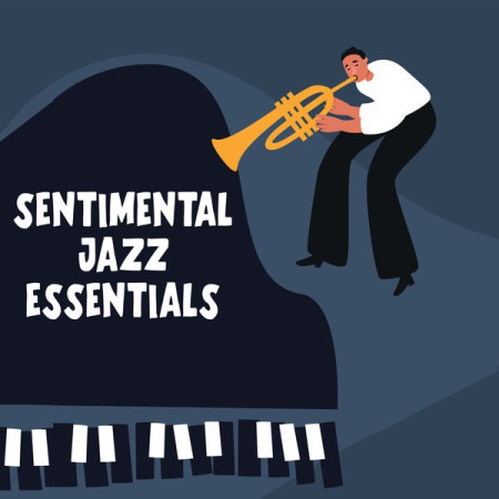 17cd5059 8903 4538 ad68 d5f530d0cf07 - VA - Sentimental Jazz Essentials (2022)