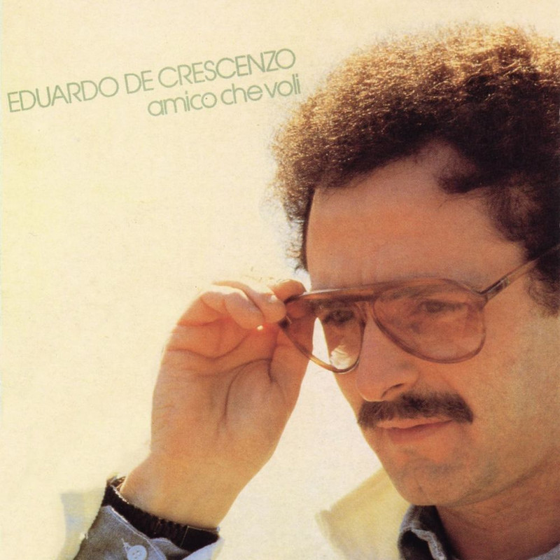 Eduardo De Crescenzo - Amico che voli (Album, BMG Rights Management, 1996) FLAC