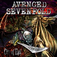 City of Evil by Avenged Sevenfold