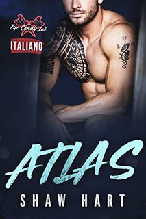 Shaw Hart - Atlas (Eye Candy Ink Vol. 1) (2022)