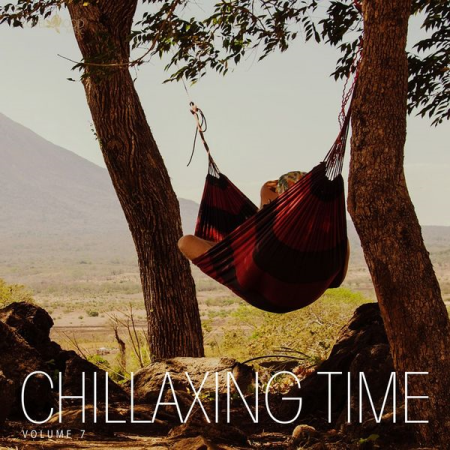 Various Artists   Chillaxing Time, Vol. 7 (2021)