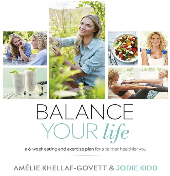 Balance Your Life: A Six-Week Plan for a Calmer, Healthier, Lighter You