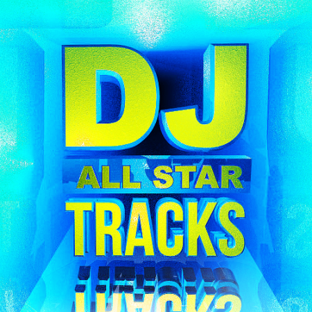 VA - All Star Tracks Cool Dj Types (2020)