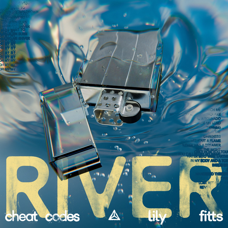 Cheat Codes; Lily Fitts - River