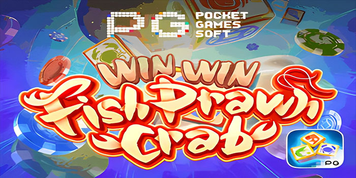 Mengungkap Trik Menang Besar Di Slot Fish Prawn Crab