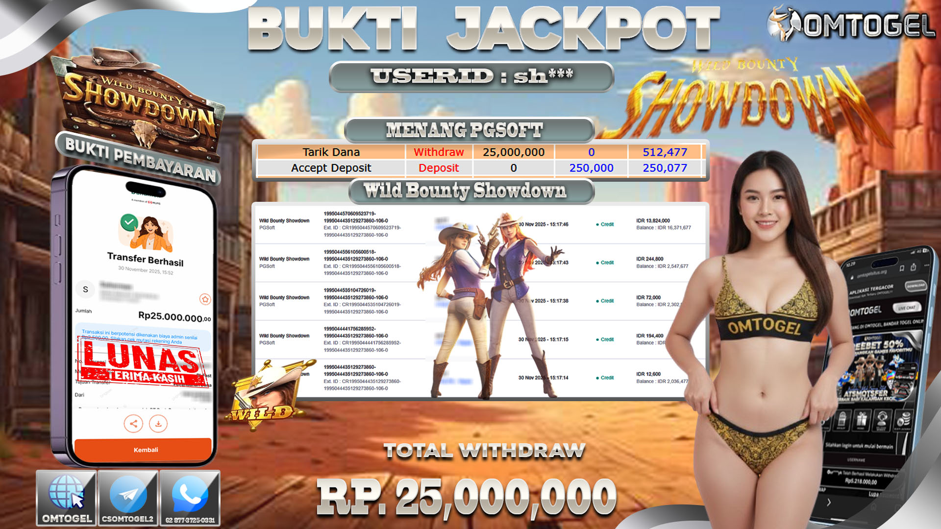 OMTOGEL JACKPOT PGSOFT WILD BOUNTY SHOWDOWN  ,25 JUTA DI BAYAR LUNAS ,-