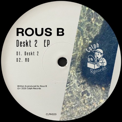 Rous B - Deskt 2 (2026)