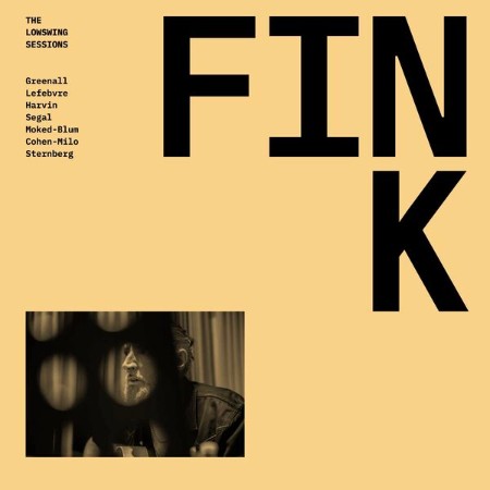 Fink - The Lowswing Sessions (2025)