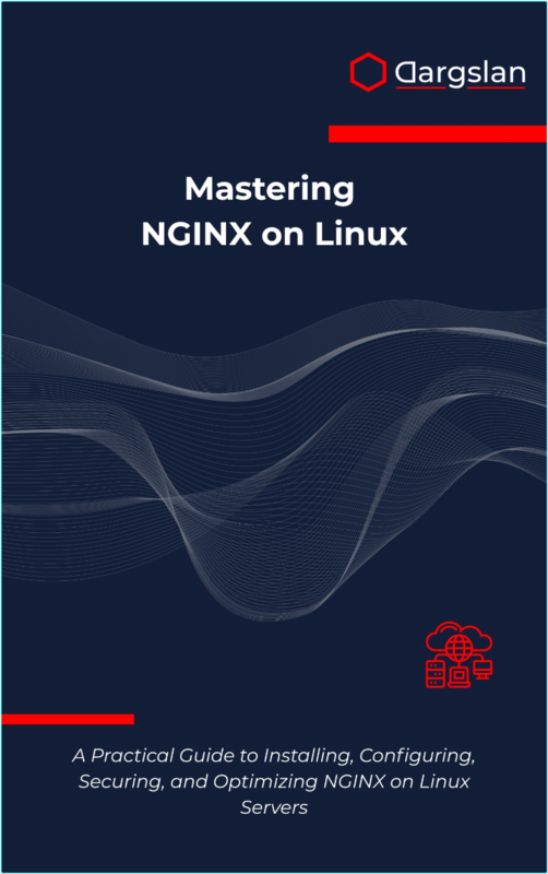 Mastering NGINX On Linux A Practical Guide To Installing Configuring Securing And Optimizing NGINX On Linux Servers