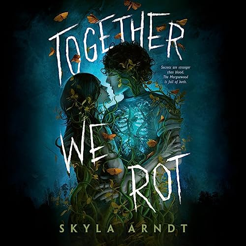 Together We Rot [Audiobook]