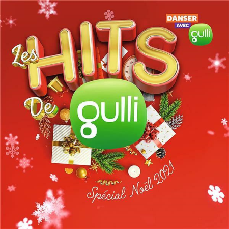 VA - Les Hits de Gulli Spécial Noël 2021 (2021)