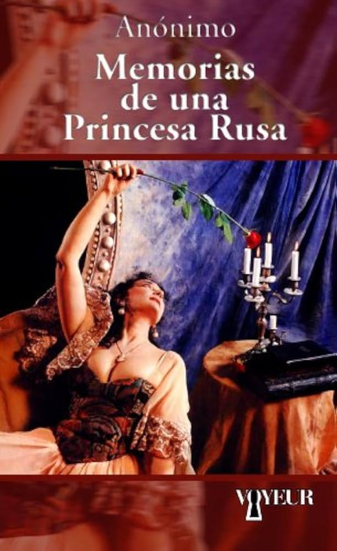 71. Memorias de una princesa rusa. Anónimo