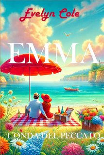 Evelyn Cole - Emma. L'onda del peccato (2024)