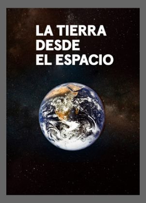 9 - La Tierra Desde el Espacio