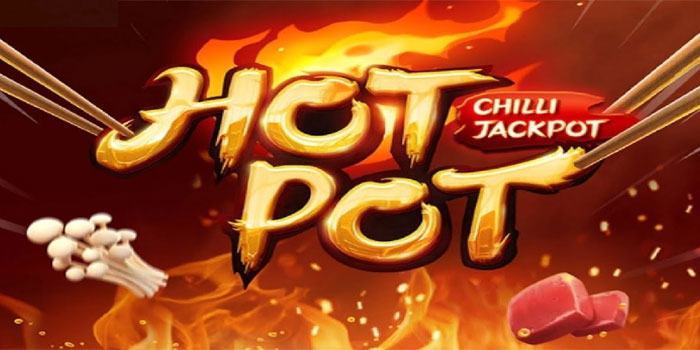 Slot Hotpot Chilli Jackpot