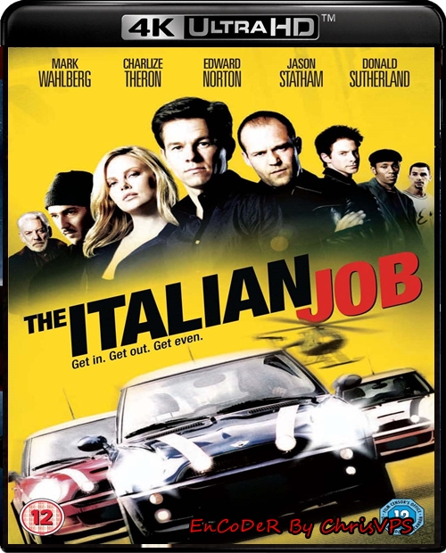 Włoska Robota / The Italian Job (2003) MULTI.HDR.DoVi.Hybrid.2160p.BDRemux.DTS.HD.MA.AC3-ChrisVPS / LEKTOR I NAPISY