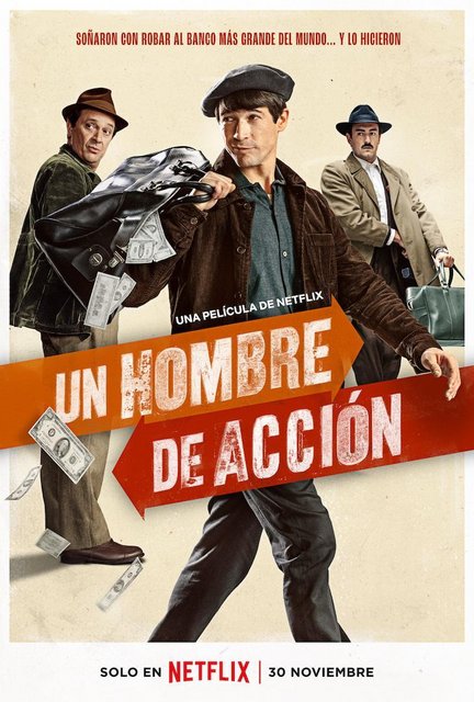 “UN HOMBRE DE ACCIÓN” ESTRENO EXCLUSIVO EN NETFLIX EL 30 DE NOVIEMBRE