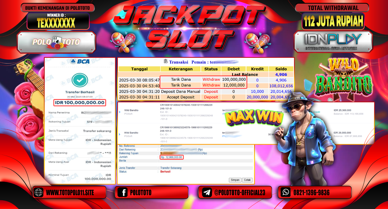 POLOTOTO JACKPOT SLOT WILD BANDITO  Rp.112.000.000,-