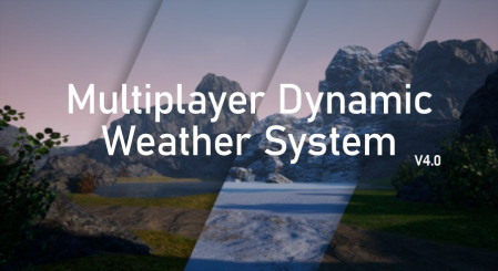 Unreal Engine Marketplace - Multiplayer Dynamic Weather System V4 (4.26 - 4.27, 5.0 - 5.1)