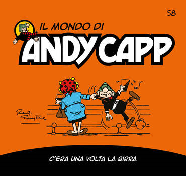 Il mondo di Andy Capp 58 - C'era una volta la birra (2023)