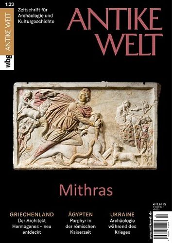 Cover: Antike Welt Magazin f&uuml;r Arch&auml;ologie und Kulturgeschichte No 01 2023