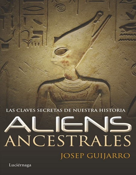 Aliens ancestrales - Josep Guijarro (Multiformato) [VS]