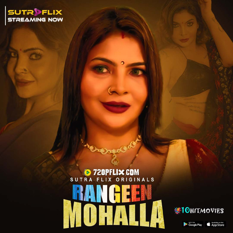 Rangeen Mohalla (2024)  S01 Hindi Sutraflix Hot Web Series 1080p 720p Watch Online