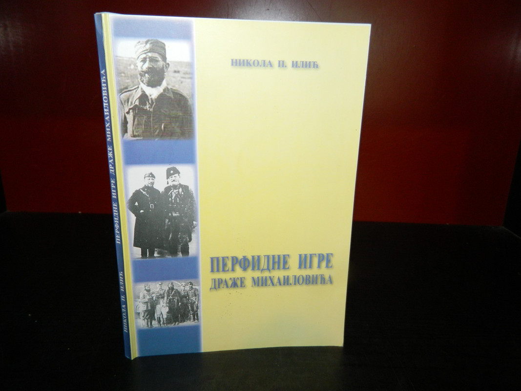 [Слика: perfidne-igre-draze-mihailovica-nikola-i...622229.jpg]