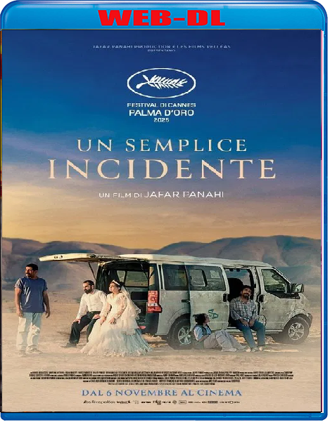 Un Semplice Incidente (2025) mkv FullHD 1080p WEBDL ITA ENG Sub