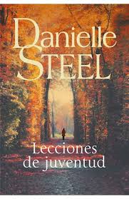 LECCIONES DE JUVENTUD, DANIELLE STEEL