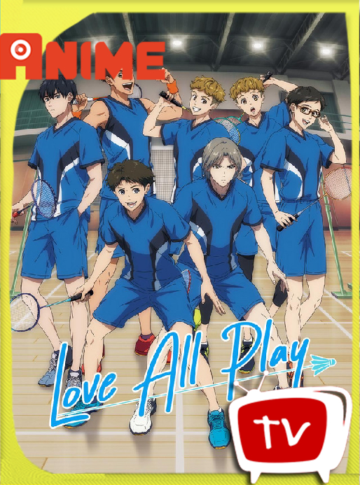 Love All Play (2022) Temporada 01 [13/??] CR WEB-DL [1080p] Japones [GoogleDrive]