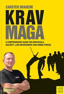 Krav Maga: A Comprehensive Guide for Individuals, Security, Law Enforcement and Armed Forces (ePUB) Krav Maga: A Comprehensive Guide for Individuals, Security, Law Enforcement and Armed Forces (ePUB)