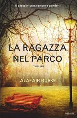 Alafair Burke – La ragazza nel parco (2016)
