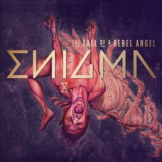 Enigma - The Fall of a Rebel Angel [Deluxe Edition] (2016).mp3 - 320 Kbps