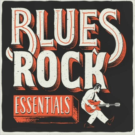 c21f7fcb 67e3 4be6 b607 de6265562ffd - VA - Blues Rock Essentials (2020)