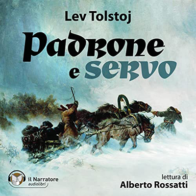 Lev Tolstoj - Padrone e servo (2022) (mp3 - 128 kbps)