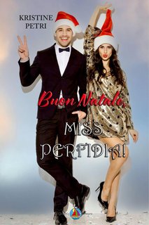 Kristine Petri, Barbara Morgan - Buon Natale, Miss Perfidia! (2024)