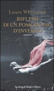 Laura Whitcomb - Riflessi di un pomeriggio d'inverno (2006)