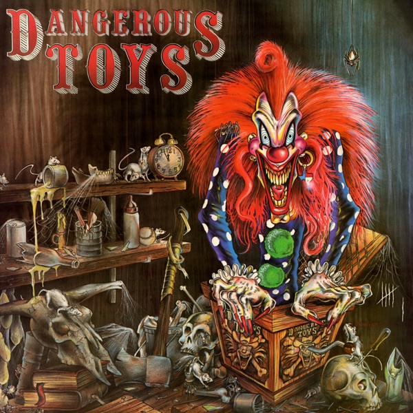 [Image: Dangerous-Toys-Dangerous-Toys-1989.jpg]