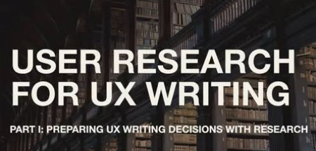 User Research for UX Writing – Part 1: Exploratory Research