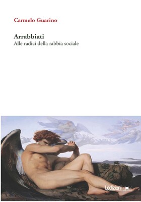 Carmelo Guarino - Arrabbiati (2025)