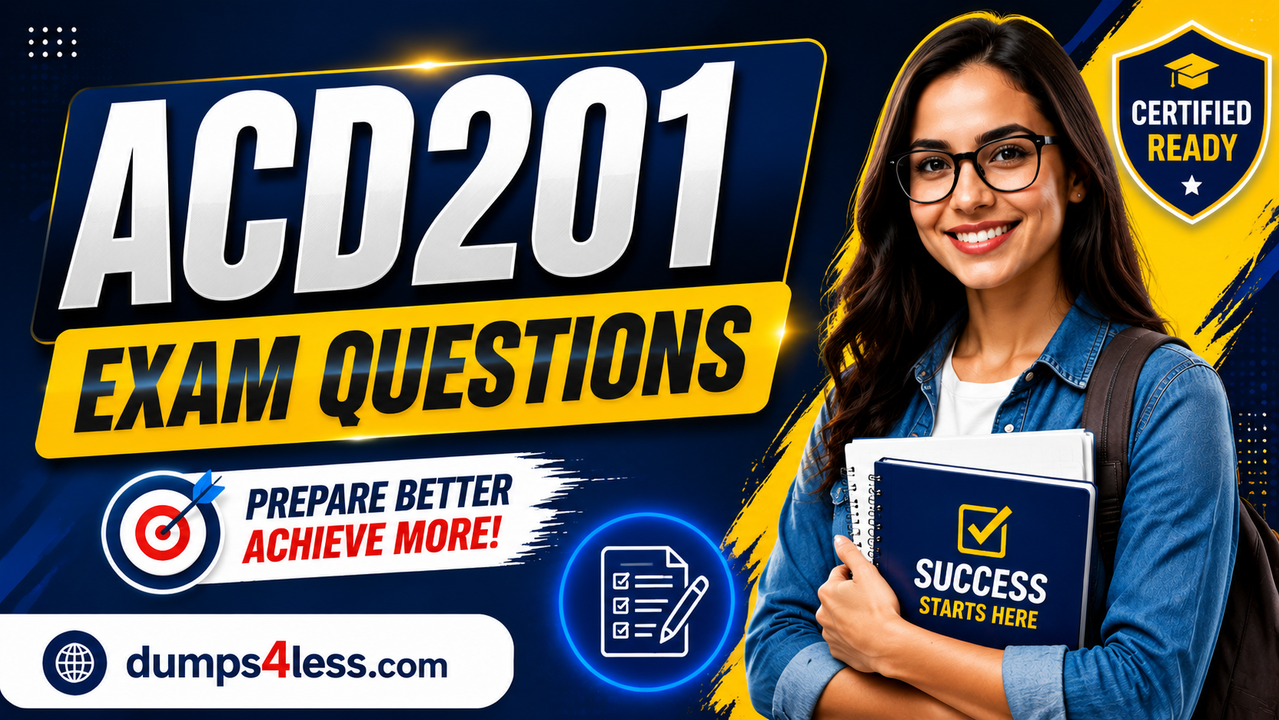 ACD201 Exam Dumps