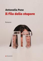 Antonella Pane – Il filo dello stupore (2020)