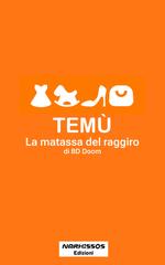 BD Doom – TEMÙ. La matassa del raggiro (2026)