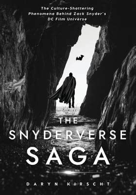 Book Review: The Snyderverse Saga by Daryn Kirscht