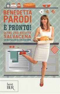 Benedetta Parodi - È pronto! Oltre 250 ricette salvacena (2015) .mp3 - 64 kbps