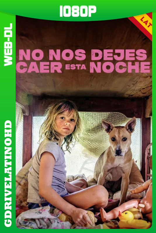 No nos dejes caer esta noche (2025) WEB-DL 1080p Latino-Inglés-Castellano