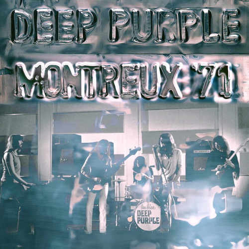 Deep Purple - Montreux '71 (Live At The Casino, Montreux / 1971) (1971) [FLAC]